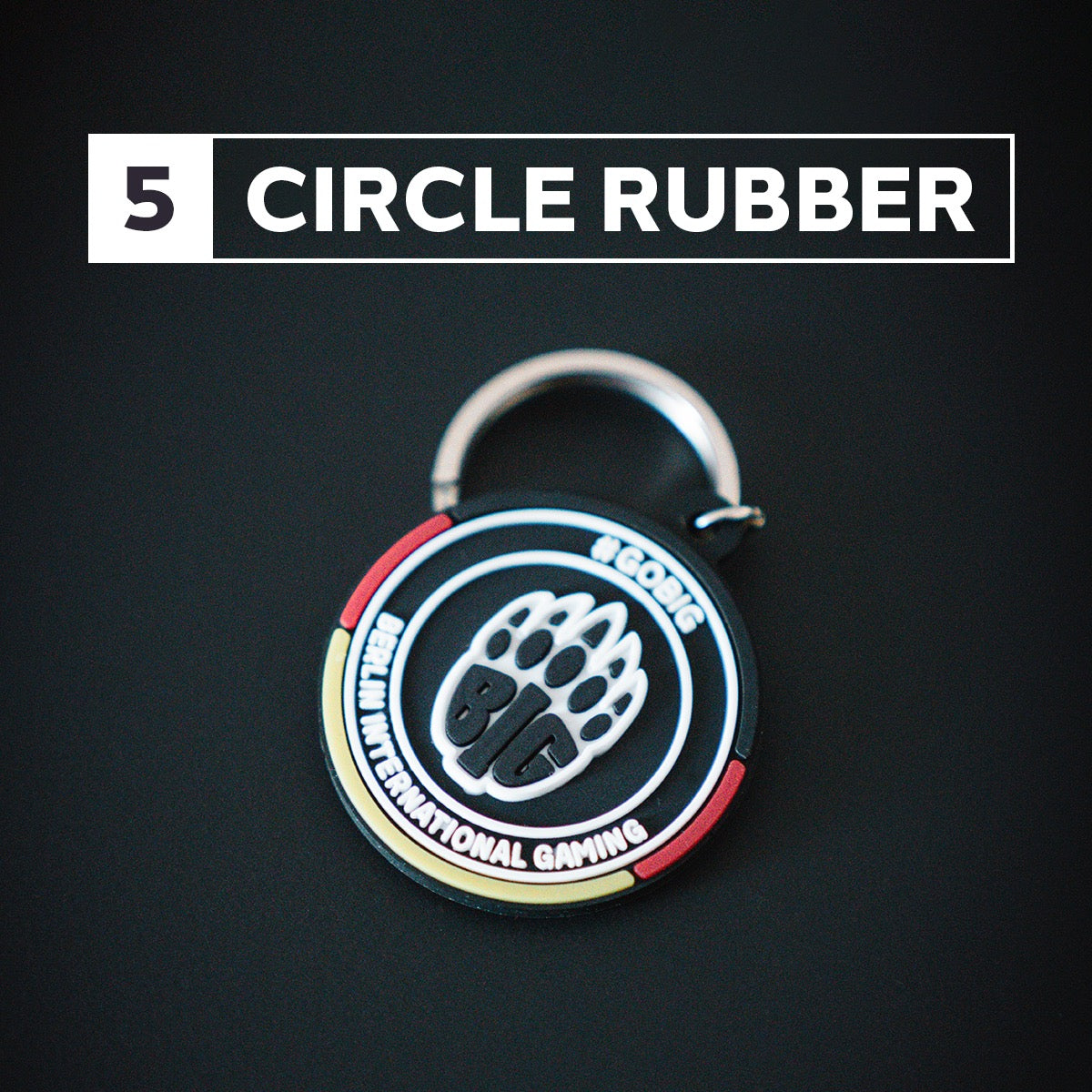 BIG Keychain - Circle Rubber